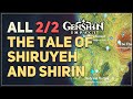 The Tale Of Shiruyeh And Shirin Genshin Impact