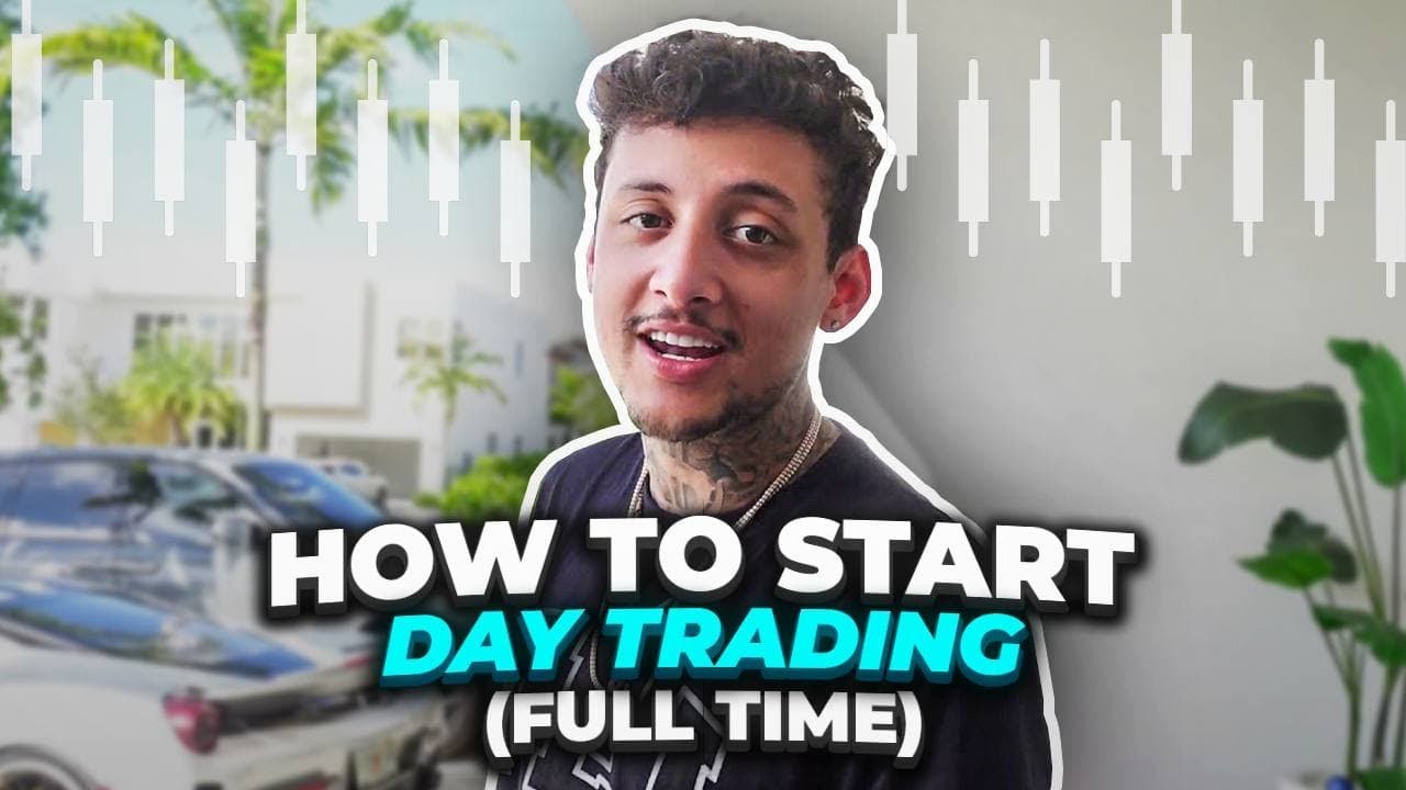 HOW TO START DAY TRADING FULL TIME (FOREX)