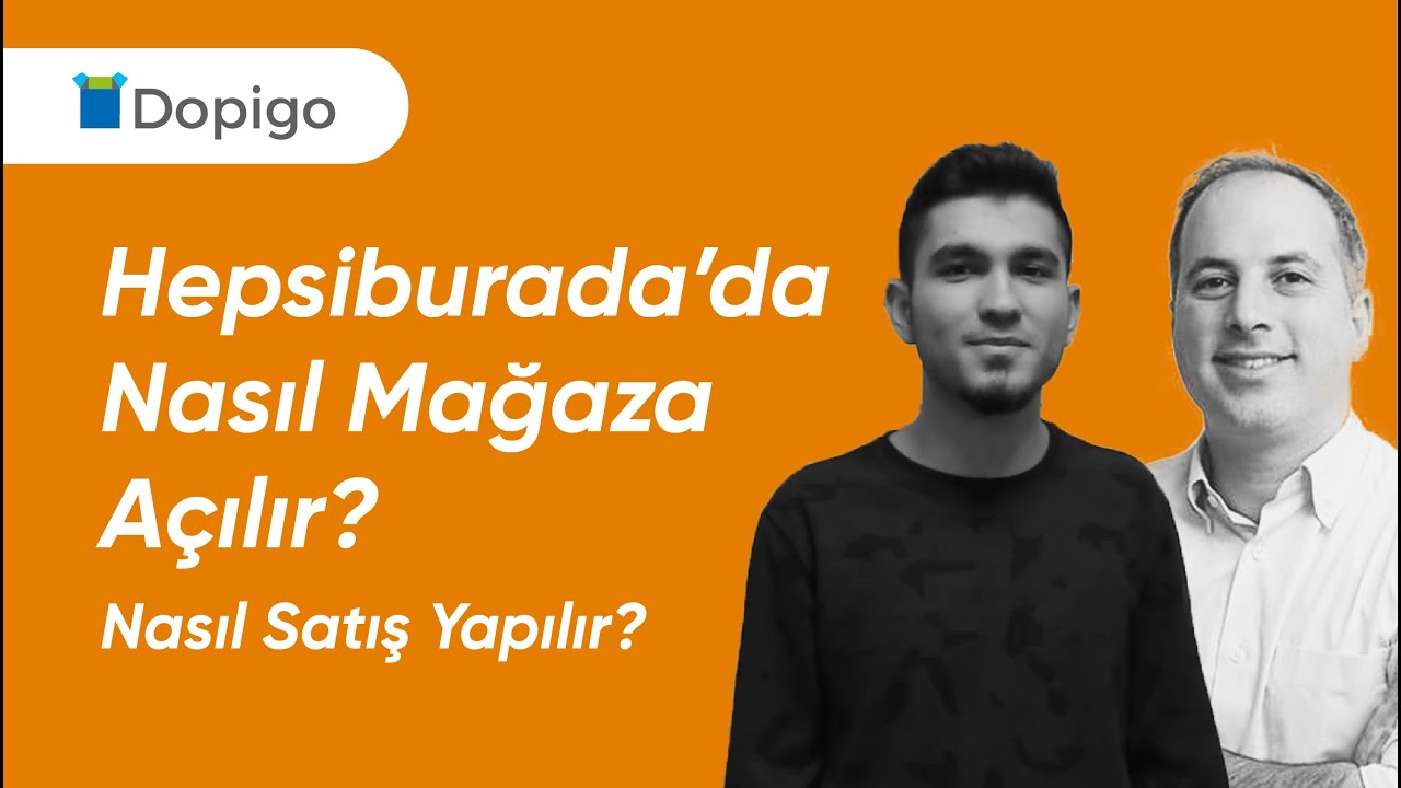 Hepsiburada Da Nasil Magaza Acilir Kadin Girisimciler Icin Avantajlar Neler Youtube
