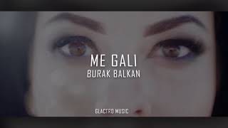 📹 Burak Balkan - Me Gali ( Oriental Club Mix ) 💃🏻 → 👤 #bombamusic Resimi