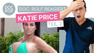 KATIE PRICE und ihre riesige BRUSTVERGRÖSSERUNG - doc.rolf reagiert