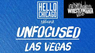 S2E80 Unfocusedlas Vegas