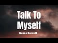 Talk To Myself - Nessa Barrett (Lyrics)