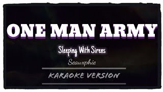 Sleeping With Sirens - One Man Army (Karaoke Version)