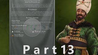 CIVILIZATION VI: GATHERING STORM Walkthrough Gameplay Part 13 - SULEIMAN (Ottomans)