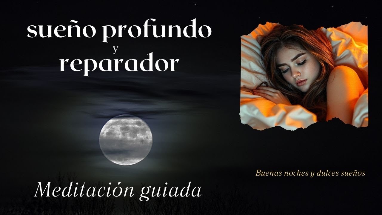meditación guiada para un sueño profundo y descanso reparador. - YouTube