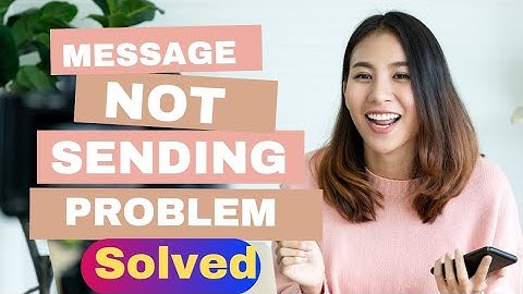 How To Fix Message Not Sending On Android - Message Not Sent Phone Number Formatted Incorrectly