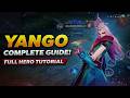 YANGO COMPLETE GUIDE – FULL HERO TUTORIAL + BEST BUILD | Honor of Kings