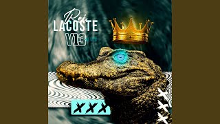 Rei Lacoste (Remix)