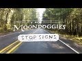 The Moondoggies - Stop Signs [OFFICIAL VIDEO]