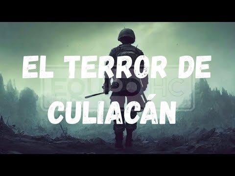 El Terror De Culiacán - Equipo HC (Lyric Video)