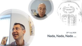 1. Nada, nada, nada ... 25 Jul 25