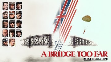 A Bridge Too Far (1977) | 4K Restoration Trailer