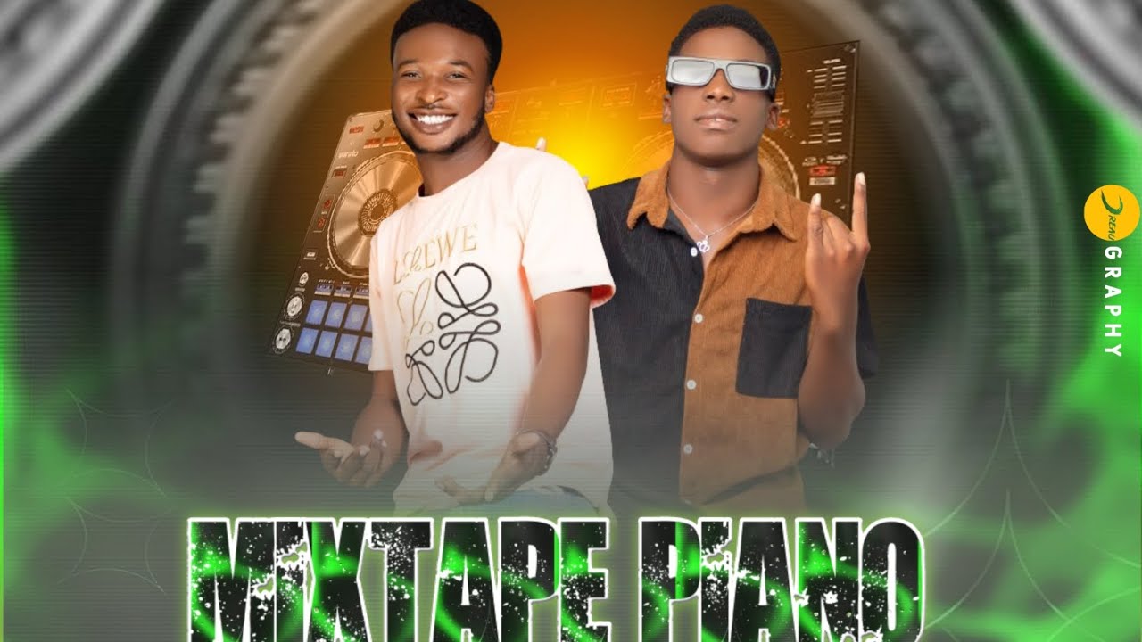 MIXPAE PIANO 2K24 BY DJ devy mix & @djsonymix509