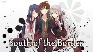 Nightcore - South of the Border (Switching Vocals) - (Lyrics) chords