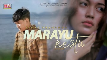 Pinki Prananda - Marayu Restu ( Official Music Video )