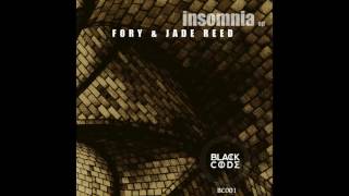 Fory & Jade Reed - Insomnia Original Mix