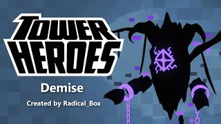 Demise [Tower Heroes]