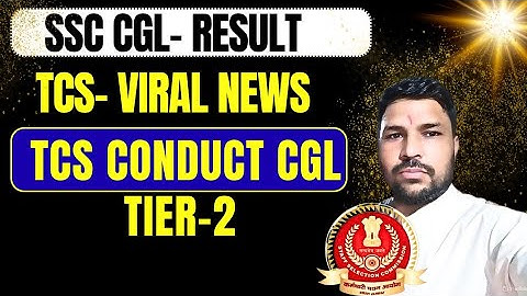 Ssc cgl tier-1 result 2025 and tcs  news viral 🔥