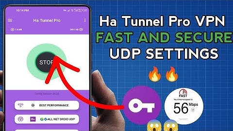 How To Setup Ha Tunnel VPN with UDP Settings for Fast and Secure online Browsing
