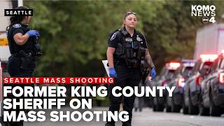 FULL: Former King County Sheriff Dave Reichert Interview on Mass Shooting
