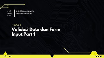 #12Tugas. Validasi Data dan Form Input Part 1