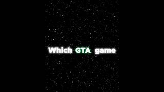 Which GTA game is the best #gta5 #gta4 #gtavicecity #gta3 #gtasanandreas #edit #shorts