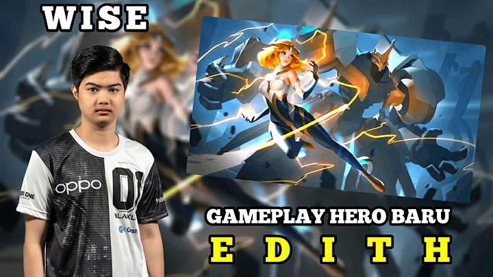Gameplay Edith Wise Blaclist hero baru mobile lege...