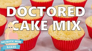 Doctored Vanilla Cake Mix | From Store Bought to Homemade