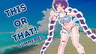 ♱ Zatsu ♱ Summer Dis or Dat ♱