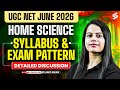 UGC NET June 2026 | UGC NET Home Science Syllabus &amp; Exam Pattern 2026 By Aditi Mam