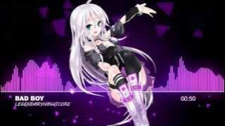 Nightcore - Bad Boy