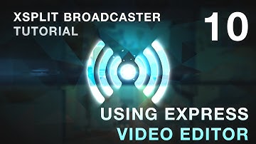 10 Using Express Video Editor