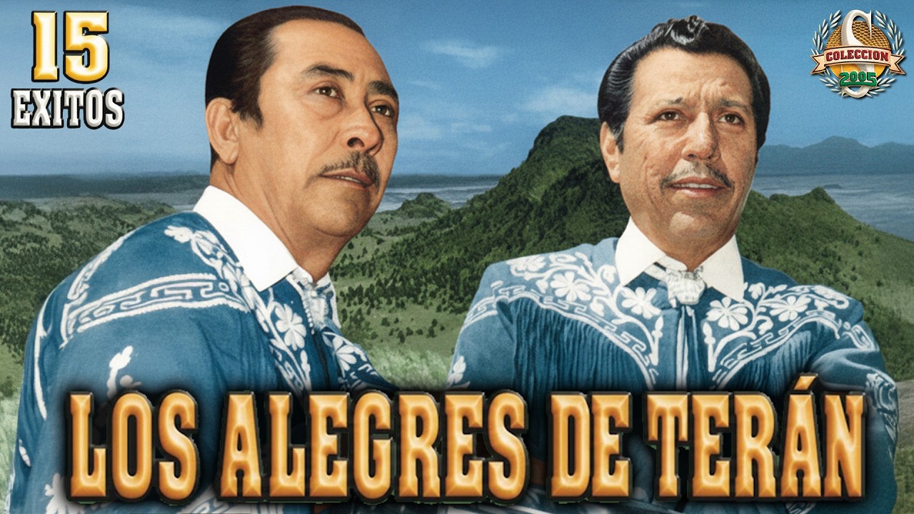 Los Alegres de Terán - 15 Joyas Norteñas Inolvidables – Corridos y Rancheras Viejitas Para Recordar