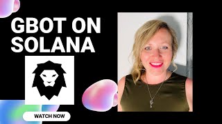 GBOT on Solana screenshot 1