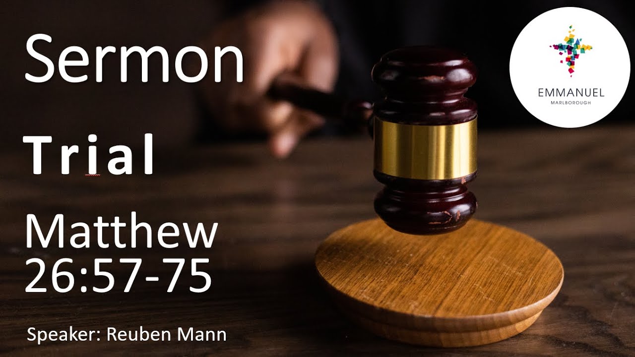 trial-matthew-26-57-75-youtube