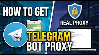 How To Get Telegram Bot Proxy Telegram Proxy For Bots Complete Guide 2026