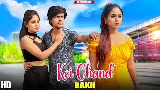 Koi Chand Rakh OST | Rahat Fateh Ali Khan | Triangle Sad Love Story | Hindi Sad Song | KK production