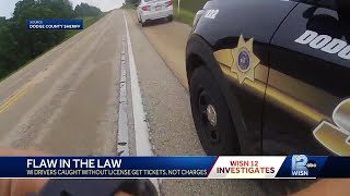 Flaw in the Law: Wisconsin drivers get tickets, instead of charges, for no license