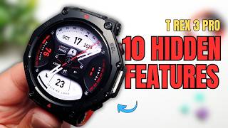 10 Hidden Features on Amazfit T Rex 3 Pro!