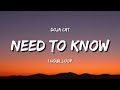 Doja Cat - Need To Know (1 Hour Loop) [TIKTOK Song]