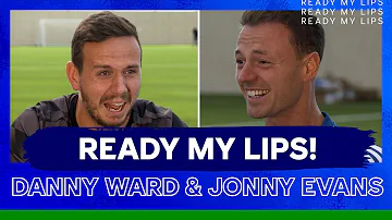 Read My Lips Challenge: Ward & Evans!