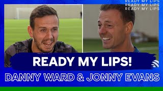 Read My Lips Challenge Ward & Evans