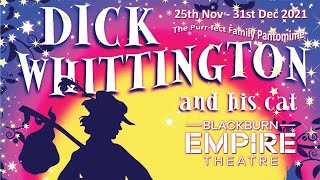 Blackburn Empire Theatre Dick Whittington Week 1 Reveal