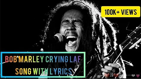 #Bob Marley Crying And Laf Song With Lyrics