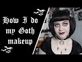 How i do my gothic makeup  goth makeup tutorial  spooky makeup on a budget  eyeliner tutorial