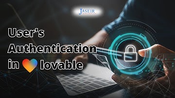 User Authentication in Lovable AI | Secure Login System Tutorial