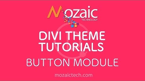 How to add and customize the button module with the Divi Visual Builder