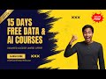 Don’t Fear AI – Learn It! 117+ Free AI &amp; Data Courses for 15 Days