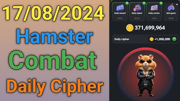 17 August Daily Cipher Code | Today Hamster Kombat Ciphar Code